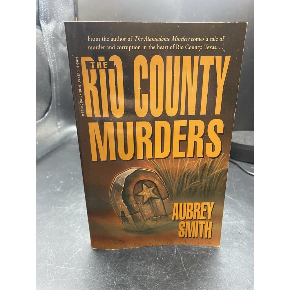 The Rio County Murders By Aubrey Smith